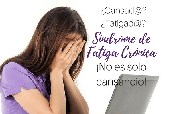 Fatiga crónica, no solo es cansancio