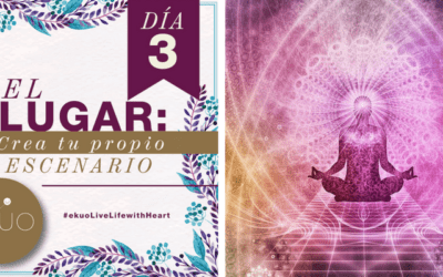 Tercer Día de Meditación y Atención Plena #LiveLifeWithHeart